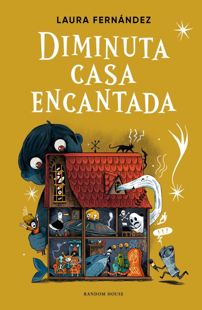 DIMINUTA CASA ENCANTADA | 9788439745655 | FERNÁNDEZ, LAURA | Llibreria Ombra | Llibreria online de Rubí, Barcelona | Comprar llibres en català i castellà online