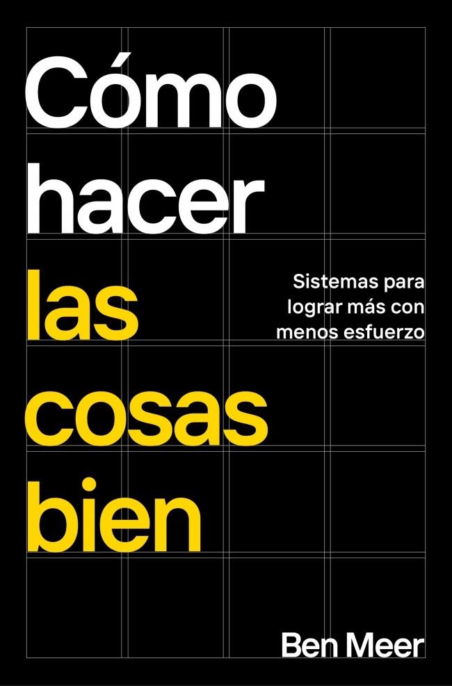 CÓMO HACER LAS COSAS BIEN | 9788418053870 | MEER, BEN | Llibreria Ombra | Llibreria online de Rubí, Barcelona | Comprar llibres en català i castellà online