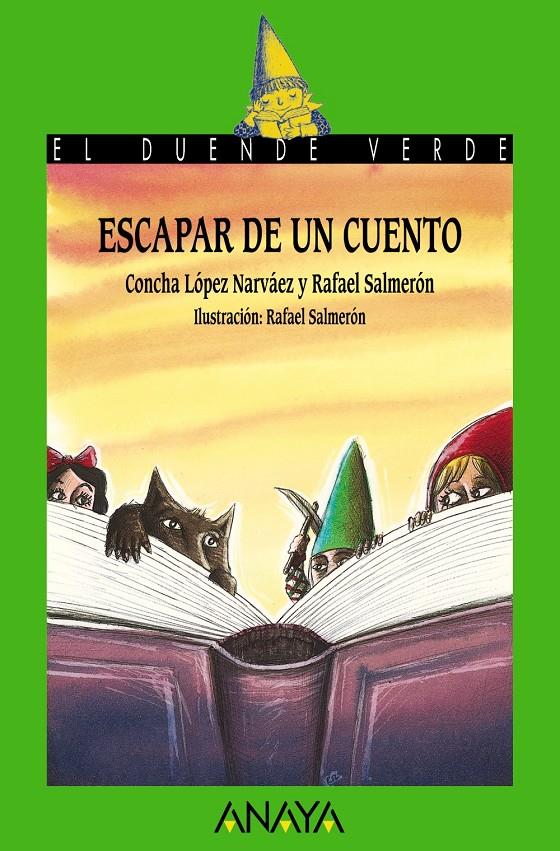 194. ESCAPAR DE UN CUENTO | 9788467860993 | LÓPEZ NARVÁEZ, CONCHA | Llibreria Ombra | Llibreria online de Rubí, Barcelona | Comprar llibres en català i castellà online