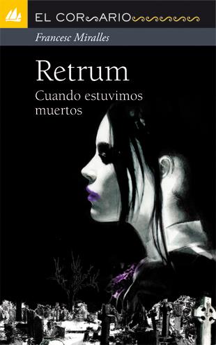 RETRUM-CASTELLA | 9788424636715 | MIRALLES CONTIJOCH, FRANCESC | Llibreria Ombra | Llibreria online de Rubí, Barcelona | Comprar llibres en català i castellà online