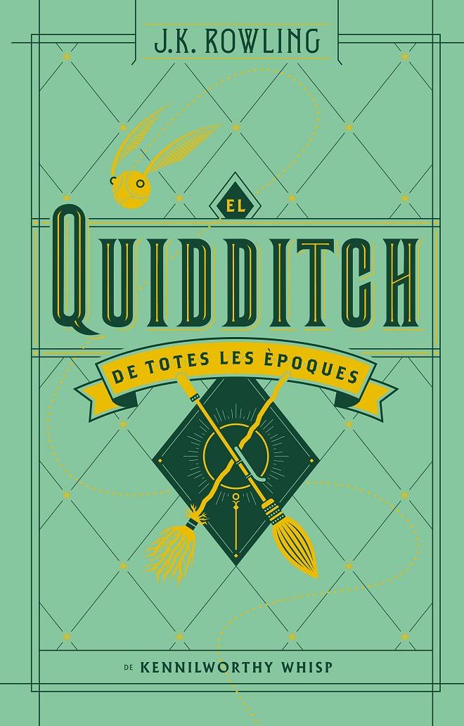 EL QUIDDITCH DE TOTES LES ÈPOQUES (ACTUALITZAT) | 9788417016098 | J.K. ROWLING | Llibreria Ombra | Llibreria online de Rubí, Barcelona | Comprar llibres en català i castellà online