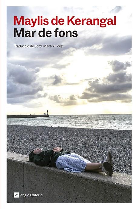 MAR DE FONS | 9791387853587 | DE KERANGAL, MAYLIS | Llibreria Ombra | Llibreria online de Rubí, Barcelona | Comprar llibres en català i castellà online