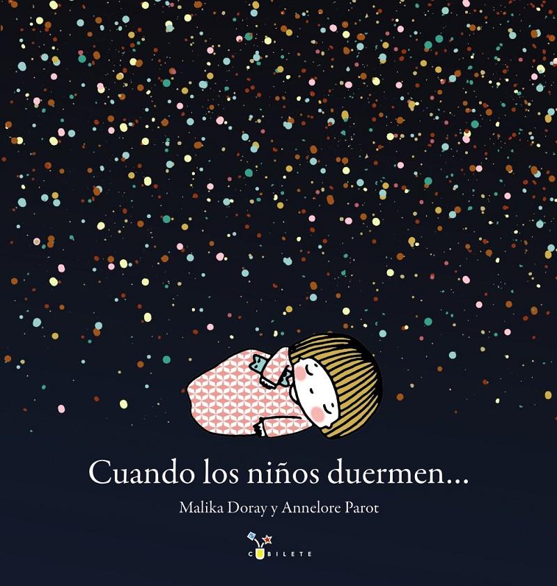CUANDO LOS NIÑOS DUERMEN... | 9788469621349 | DORAY, MALIKA | Llibreria Ombra | Llibreria online de Rubí, Barcelona | Comprar llibres en català i castellà online