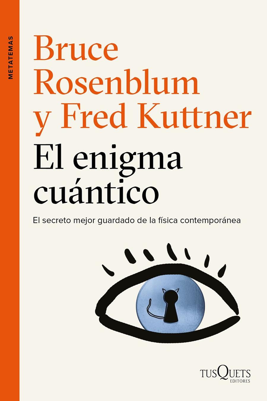 EL ENIGMA CUÁNTICO | 9788490662434 | BRUCE ROSENBLUM/FRED KUTTNER | Llibreria Ombra | Llibreria online de Rubí, Barcelona | Comprar llibres en català i castellà online