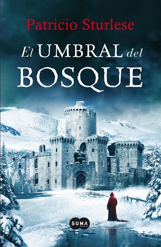 EL UMBRAL DEL BOSQUE | 9788483654224 | STURLESE, PATRICIO | Llibreria Ombra | Llibreria online de Rubí, Barcelona | Comprar llibres en català i castellà online