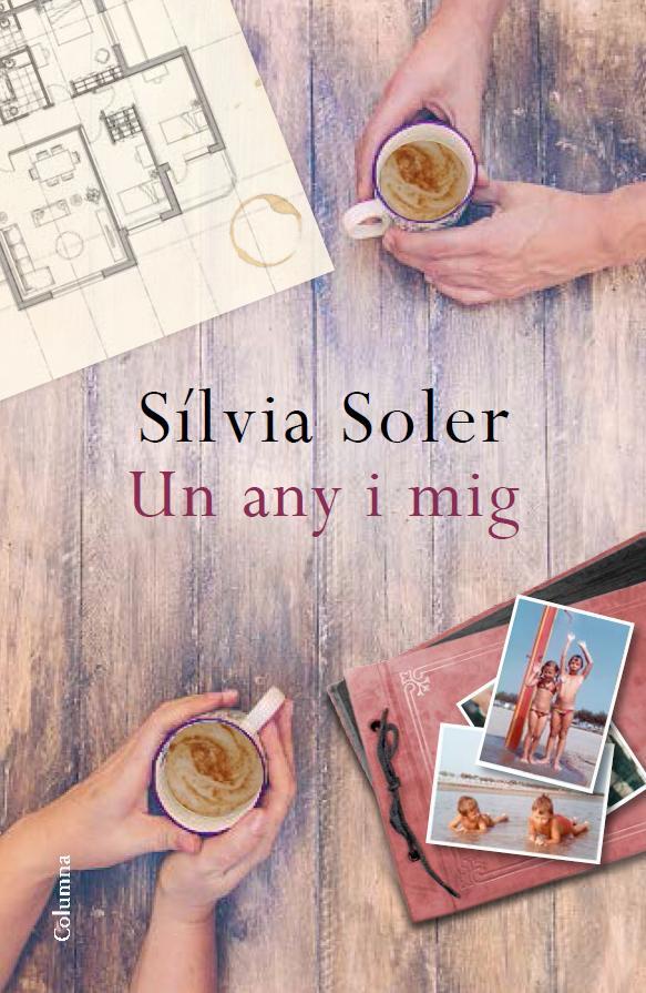 UN ANY I MIG | 9788466419468 | SÍLVIA SOLER | Llibreria Ombra | Llibreria online de Rubí, Barcelona | Comprar llibres en català i castellà online