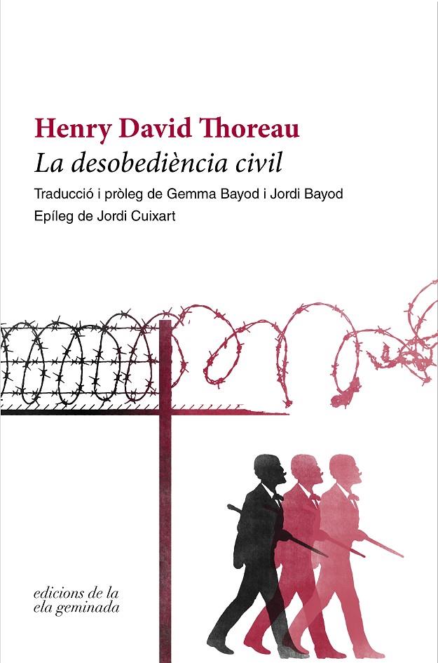LA DESOBEDIÈNCIA CIVIL | 9788412143096 | THOREAU, HENRY DAVID | Llibreria Ombra | Llibreria online de Rubí, Barcelona | Comprar llibres en català i castellà online