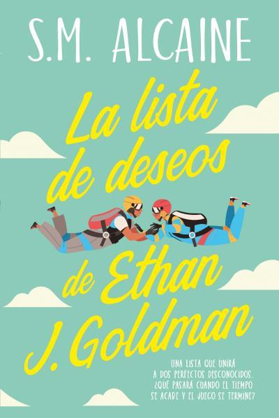 LA LISTA DE DESEOS DE ETHAN J. GOLDMAN | 9788419131157 | MESEGUER, SONIA | Llibreria Ombra | Llibreria online de Rubí, Barcelona | Comprar llibres en català i castellà online