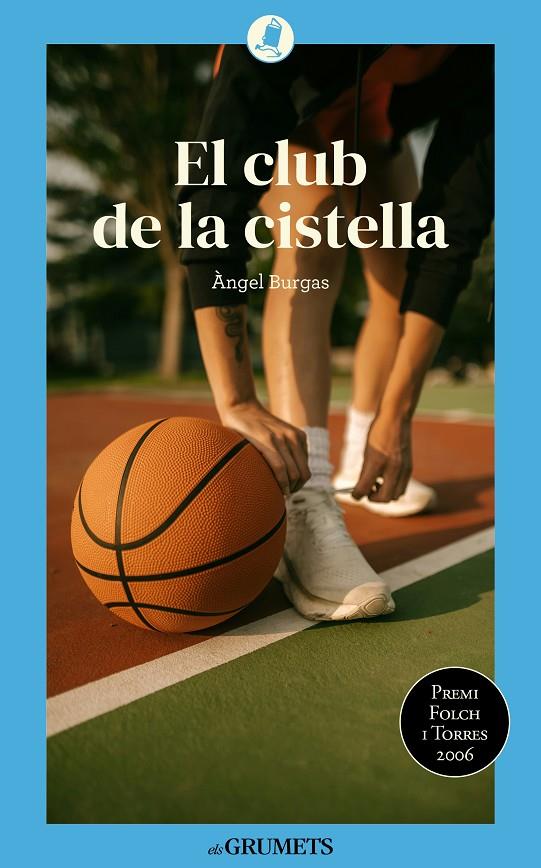 EL CLUB DE LA CISTELLA | 9788424677916 | BURGAS TRÈMOLS, ÀNGEL | Llibreria Ombra | Llibreria online de Rubí, Barcelona | Comprar llibres en català i castellà online