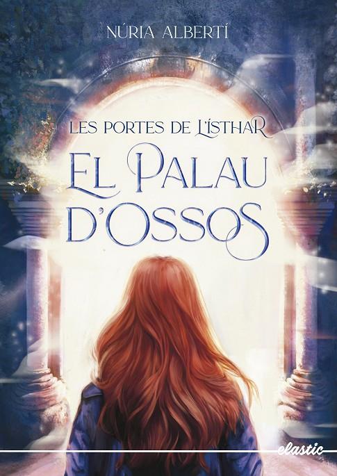 LES PORTES DE L'ÍSTHAR 1. EL PALAU D'OSSOS | 9788419478306 | ALBERTÍ MARTÍNEZ DE VELASCO, NÚRIA | Llibreria Ombra | Llibreria online de Rubí, Barcelona | Comprar llibres en català i castellà online
