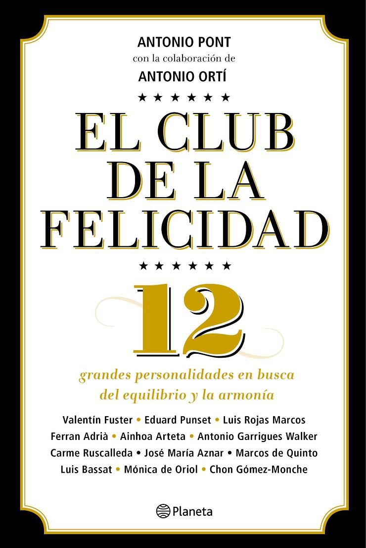 EL CLUB DE LA FELICIDAD | 9788408136736 | ANTONIO PONT | Llibreria Ombra | Llibreria online de Rubí, Barcelona | Comprar llibres en català i castellà online