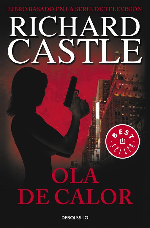 OLA DE CALOR | 9788490628409 | CASTLE, RICHARD | Llibreria Ombra | Llibreria online de Rubí, Barcelona | Comprar llibres en català i castellà online