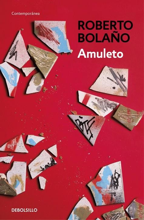 AMULETO | 9788466337076 | BOLAÑO, ROBERTO | Llibreria Ombra | Llibreria online de Rubí, Barcelona | Comprar llibres en català i castellà online
