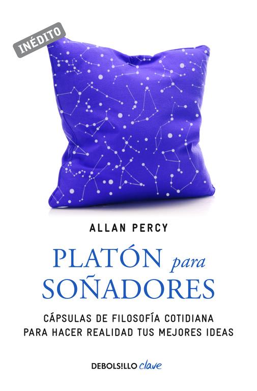 PLATÓN PARA SOÑADORES (GENIOS PARA LA VIDA COTIDIANA) | 9788466337519 | PERCY, ALLAN | Llibreria Ombra | Llibreria online de Rubí, Barcelona | Comprar llibres en català i castellà online
