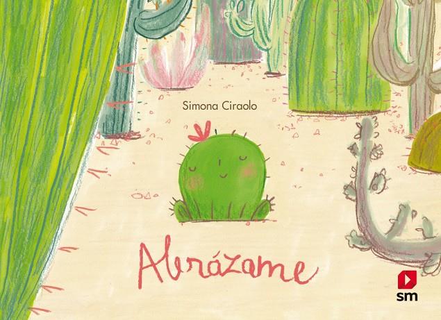 ABRÁZAME | 9788410550469 | CIRAOLO, SIMONA | Llibreria Ombra | Llibreria online de Rubí, Barcelona | Comprar llibres en català i castellà online