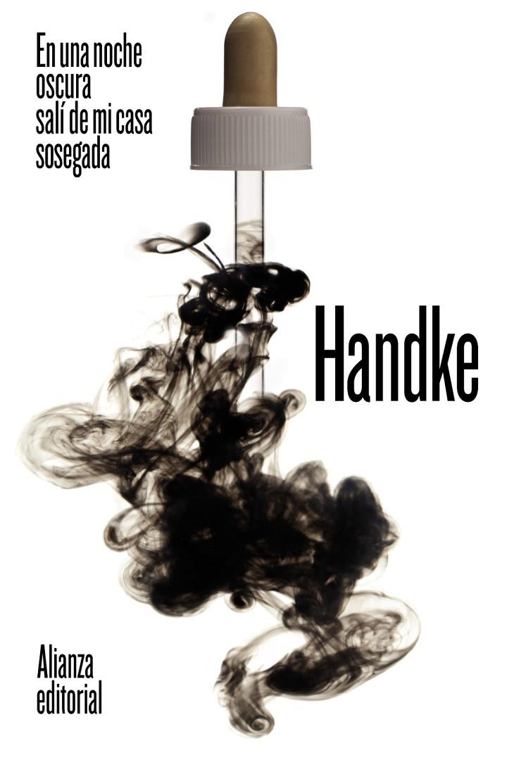 EN UNA NOCHE OSCURA SALÍ DE MI CASA SOSEGADA | 9788491819769 | HANDKE, PETER | Llibreria Ombra | Llibreria online de Rubí, Barcelona | Comprar llibres en català i castellà online