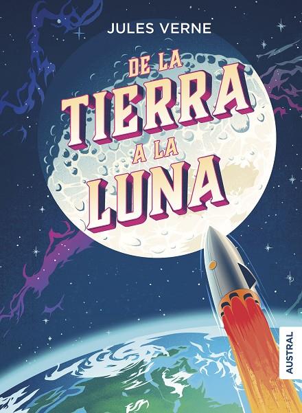 DE LA TIERRA A LA LUNA | 9788408215103 | VERNE, JULIO | Llibreria Ombra | Llibreria online de Rubí, Barcelona | Comprar llibres en català i castellà online