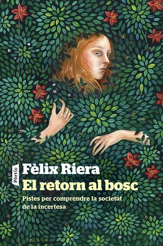 EL RETORN AL BOSC | 9788498095241 | RIERA, FÈLIX | Llibreria Ombra | Llibreria online de Rubí, Barcelona | Comprar llibres en català i castellà online