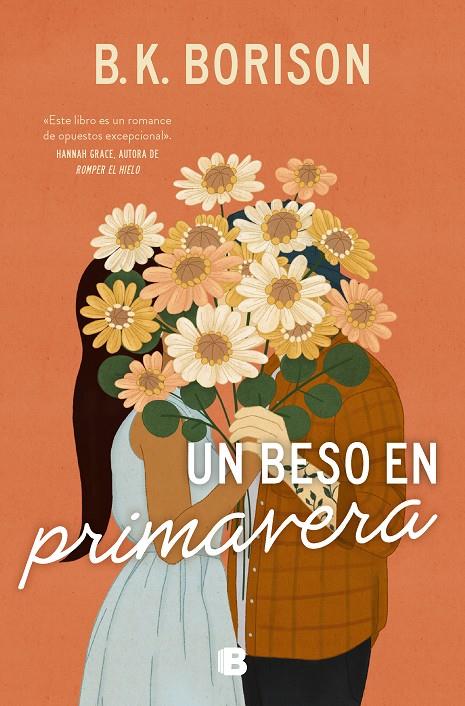 UN BESO EN PRIMAVERA | 9788466676694 | BORISON, B.K. | Llibreria Ombra | Llibreria online de Rubí, Barcelona | Comprar llibres en català i castellà online