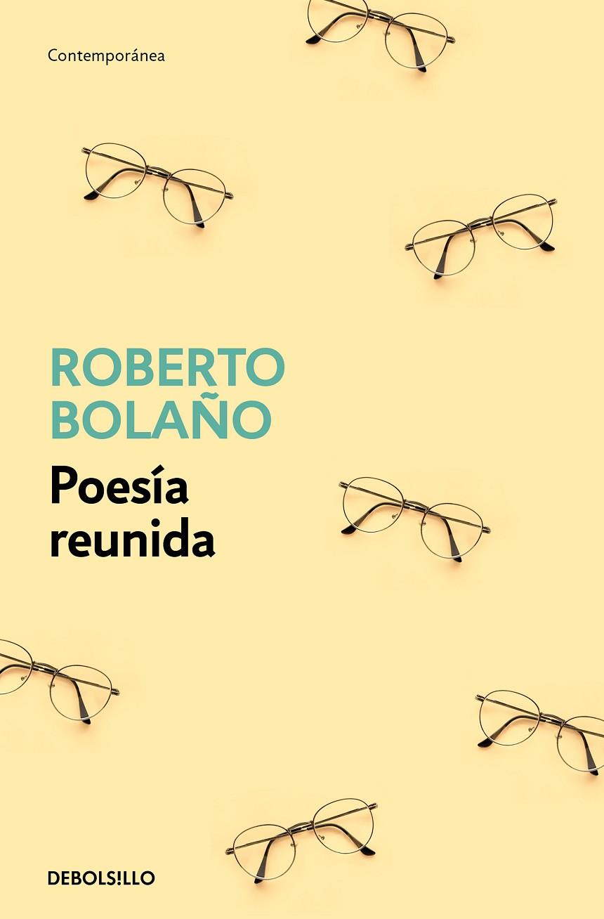 POESÍA REUNIDA | 9788466375825 | BOLAÑO, ROBERTO | Llibreria Ombra | Llibreria online de Rubí, Barcelona | Comprar llibres en català i castellà online