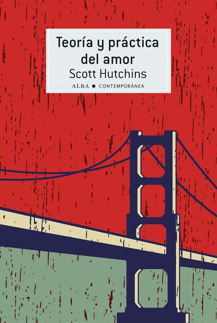 TEORÍA Y PRÁCTICA DEL AMOR | 9788484289647 | HUTCHINS, SCOTT | Llibreria Ombra | Llibreria online de Rubí, Barcelona | Comprar llibres en català i castellà online