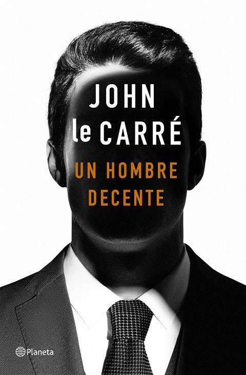 UN HOMBRE DECENTE | 9788408215141 | LE CARRÉ, JOHN | Llibreria Ombra | Llibreria online de Rubí, Barcelona | Comprar llibres en català i castellà online
