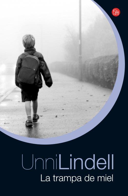 LA TRAMPA DE MIEL (BOLSILLO) (UNNI LINDELL) | 9788466326940 | LINDELL, UNNI | Llibreria Ombra | Llibreria online de Rubí, Barcelona | Comprar llibres en català i castellà online