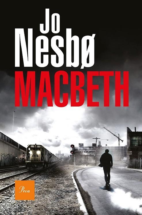 MACBETH (JO NESBO) | 9788475887043 | NESBO, JO | Llibreria Ombra | Llibreria online de Rubí, Barcelona | Comprar llibres en català i castellà online