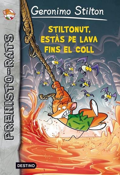ESTÀS AMB LA LAVA FINS AL COLL, STILTONUT! + ALBUM | 9788415697909 | GERONIMO STILTON | Llibreria Ombra | Llibreria online de Rubí, Barcelona | Comprar llibres en català i castellà online