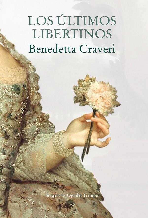 LOS ÚLTIMOS LIBERTINOS | 9788417308797 | CRAVERI, BENEDETTA | Llibreria Ombra | Llibreria online de Rubí, Barcelona | Comprar llibres en català i castellà online