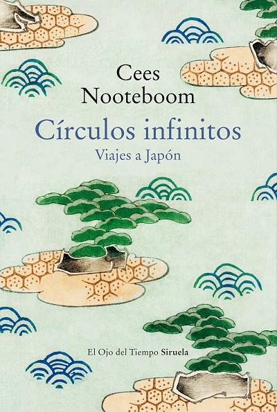 CÍRCULOS INFINITOS/ VIAJES A JAPON | 9788419419873 | NOOTEBOOM, CEES | Llibreria Ombra | Llibreria online de Rubí, Barcelona | Comprar llibres en català i castellà online