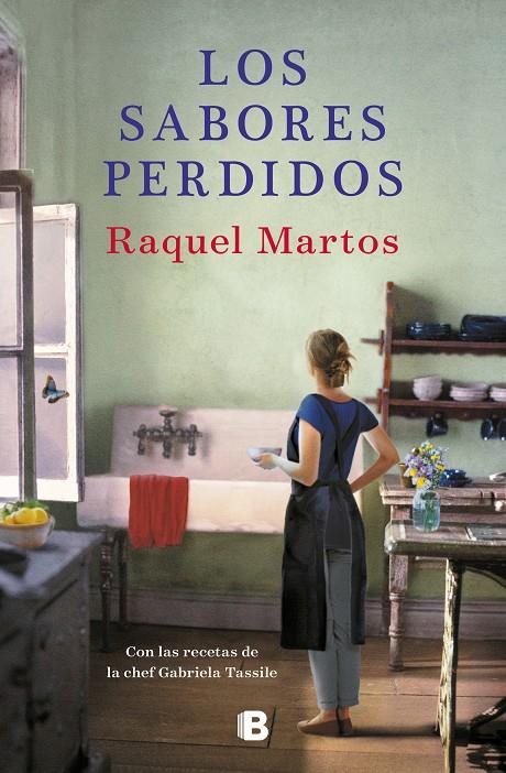 LOS SABORES PERDIDOS | 9788466665780 | MARTOS, RAQUEL/TASSILE, GABRIELA | Llibreria Ombra | Llibreria online de Rubí, Barcelona | Comprar llibres en català i castellà online