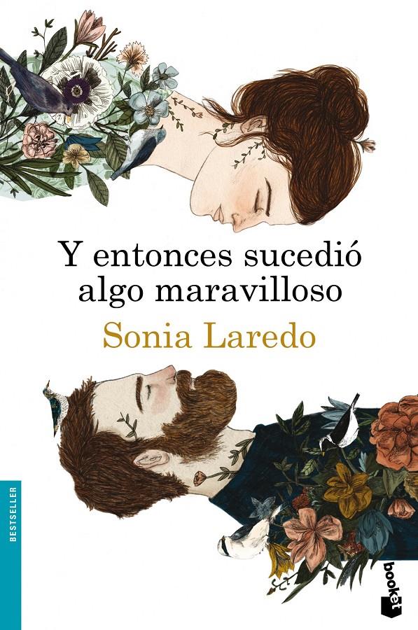 Y ENTONCES SUCEDIÓ ALGO MARAVILLOSO | 9788423347919 | SONIA LAREDO | Llibreria Ombra | Llibreria online de Rubí, Barcelona | Comprar llibres en català i castellà online