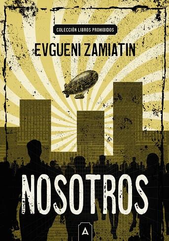 NOSOTROS | 9791388282133 | ZAMIATIN, EVGUENI | Llibreria Ombra | Llibreria online de Rubí, Barcelona | Comprar llibres en català i castellà online