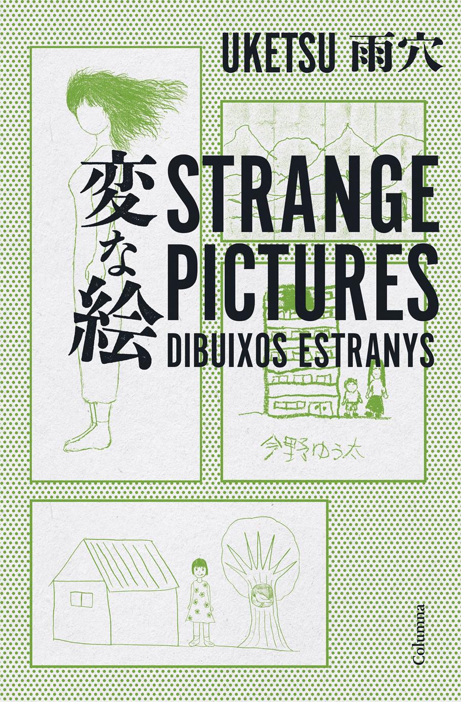 STRANGE PICTURES - DIBUIXOS ESTRANYS | 9788466432856 | UKETSU | Llibreria Ombra | Llibreria online de Rubí, Barcelona | Comprar llibres en català i castellà online