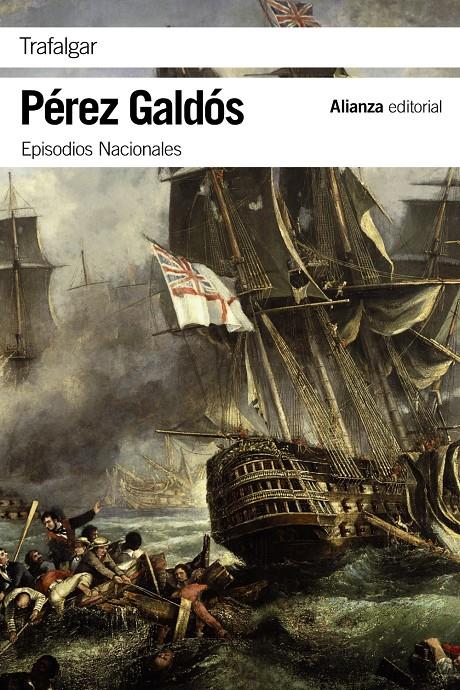 TRAFALGAR | 9788420693712 | PÉREZ GALDÓS, BENITO | Llibreria Ombra | Llibreria online de Rubí, Barcelona | Comprar llibres en català i castellà online