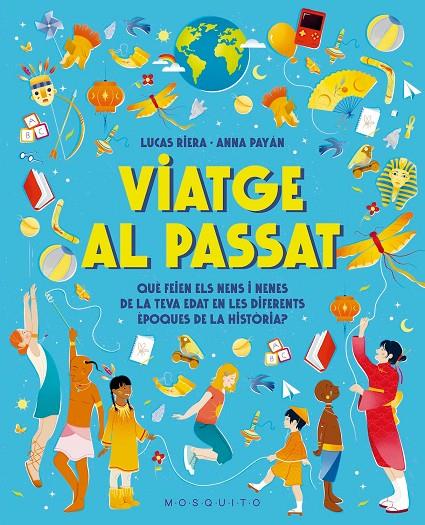 VIATGE AL PASSAT | 9788410417496 | RIERA, LUCAS | Llibreria Ombra | Llibreria online de Rubí, Barcelona | Comprar llibres en català i castellà online