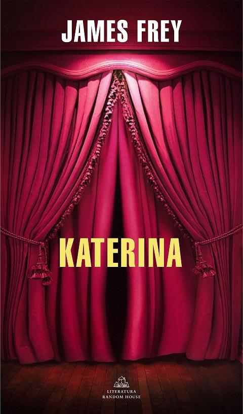 KATERINA | 9788439738039 | FREY, JAMES | Llibreria Ombra | Llibreria online de Rubí, Barcelona | Comprar llibres en català i castellà online