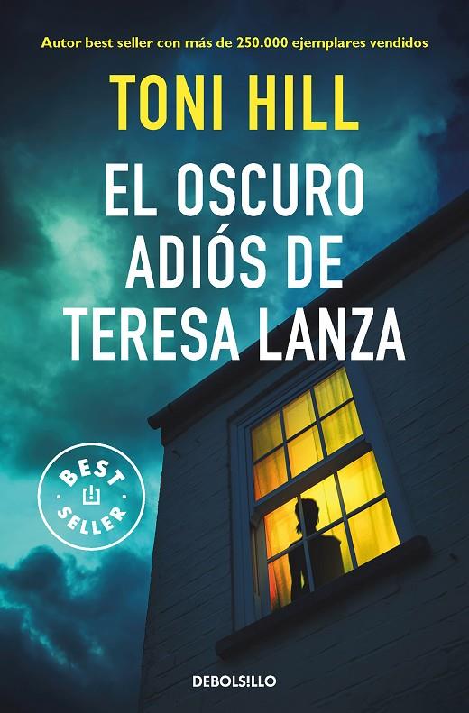 EL OSCURO ADIÓS DE TERESA LANZA | 9788466359023 | HILL, TONI | Llibreria Ombra | Llibreria online de Rubí, Barcelona | Comprar llibres en català i castellà online