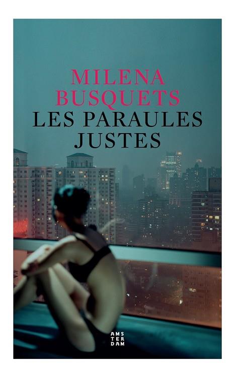 LES PARAULES JUSTES | 9788417918699 | BUSQUETS I TUSQUETS, MILENA | Llibreria Ombra | Llibreria online de Rubí, Barcelona | Comprar llibres en català i castellà online