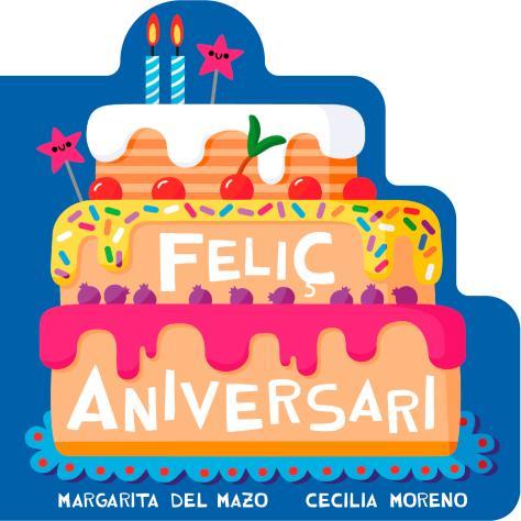 FELIÇ ANIVERSARI | 9791388030321 | DEL MAZO, MARGARITA | Llibreria Ombra | Llibreria online de Rubí, Barcelona | Comprar llibres en català i castellà online