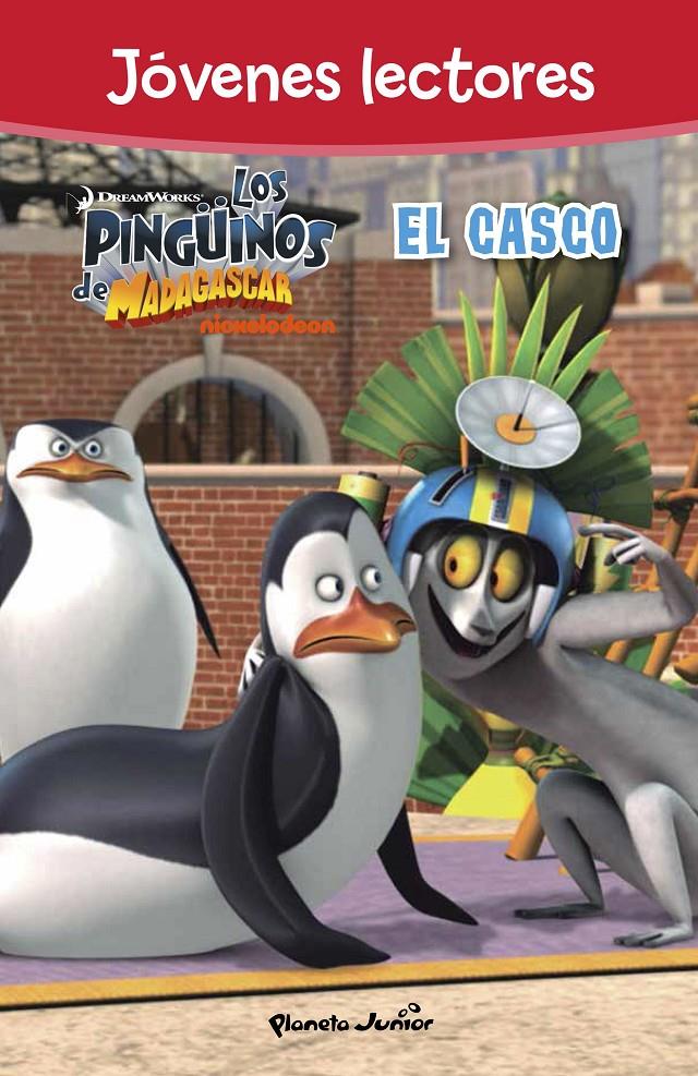 LOS PINGÜINOS DE MADAGASCAR. EL CASCO. JÓVENES LECTORES | 9788408150015 | DREAMWORKS | Llibreria Ombra | Llibreria online de Rubí, Barcelona | Comprar llibres en català i castellà online