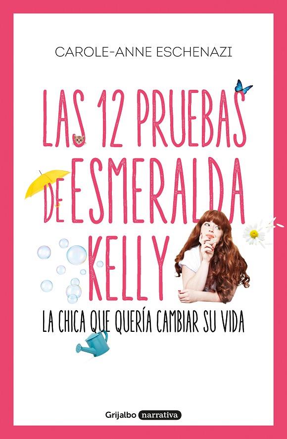 LAS 12 PRUEBAS DE ESMERALDA KELLY | 9788425356889 | ESCHENAZI, CAROLE ANNE | Llibreria Ombra | Llibreria online de Rubí, Barcelona | Comprar llibres en català i castellà online