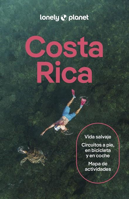 COSTA RICA 10 | 9788408311812 | FERRARESE, MARCO/GILBERT, SARAH/KAMINSKI, ANNA/LAVIS, ELIZABETH/BROOKLYN, CASSANDRA/JIMENEZ, CHRISTA | Llibreria Ombra | Llibreria online de Rubí, Barcelona | Comprar llibres en català i castellà online