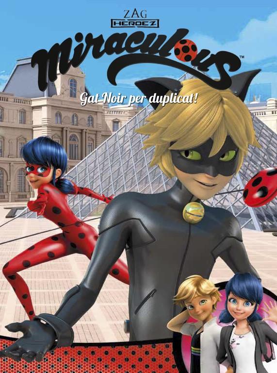 GAT NOIR PER DUPLICAT! (MIRACULOUS [PRODIGIOSA LADYBUG]. CÒMIC) | 9788448849146 | VARIOS AUTORES | Llibreria Ombra | Llibreria online de Rubí, Barcelona | Comprar llibres en català i castellà online