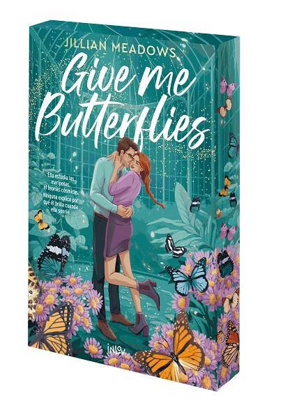 GIVE ME BUTTERFLIES | 9788410399235 | MEADOWS, JILLIAN | Llibreria Ombra | Llibreria online de Rubí, Barcelona | Comprar llibres en català i castellà online
