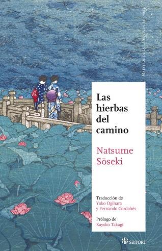 LAS HIERBAS DEL CAMINO (NE) | 9788417419912 | NATSUME, SOSEKI | Llibreria Ombra | Llibreria online de Rubí, Barcelona | Comprar llibres en català i castellà online