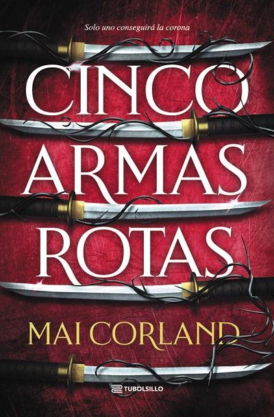 CINCO ARMAS ROTAS | 9791387739294 | CORLAND, MAI | Llibreria Ombra | Llibreria online de Rubí, Barcelona | Comprar llibres en català i castellà online