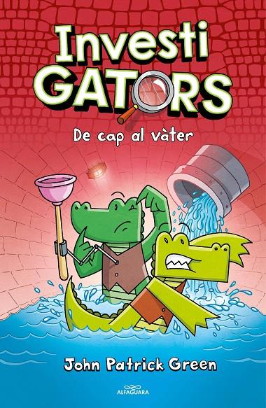 ELS INVESTIGATORS 2 - DE CAP AL VÀTER | 9788418915574 | GREEN, JOHN PATRICK | Llibreria Ombra | Llibreria online de Rubí, Barcelona | Comprar llibres en català i castellà online