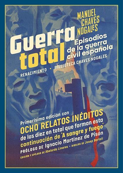 GUERRA TOTAL | 9791387939809 | CHAVES NOGALES, MANUEL | Llibreria Ombra | Llibreria online de Rubí, Barcelona | Comprar llibres en català i castellà online